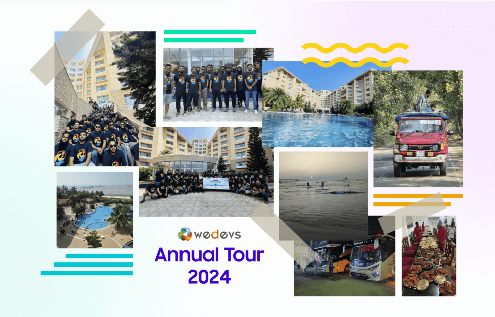 Reflections on weDevs Annual Tour 2024